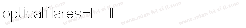 optical flares字体转换